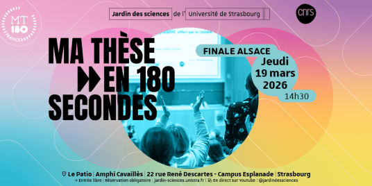 Ma thèse en 180 secondes - Finale Alsace 2026