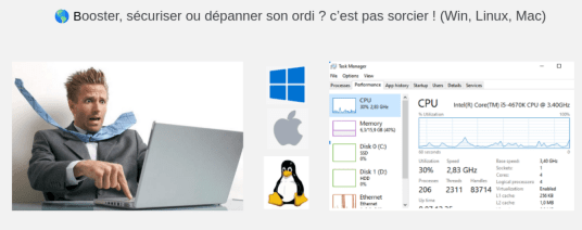 Booster, sécuriser ou dépanner son ordi (Windows, Linux, Mac) ? C’est pas sorcier ! (Lab numérique : en présentiel)